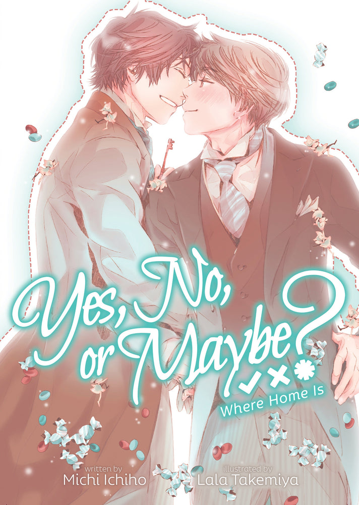 Yes, No, or Maybe? (Light Novel 3) - Where Home Is | TPB - Manga - Image - Pop Weasel