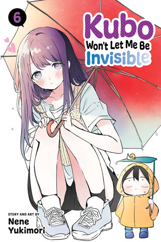 Pop Weasel Image of Kubo Won't Let Me Be Invisible, Vol. 06