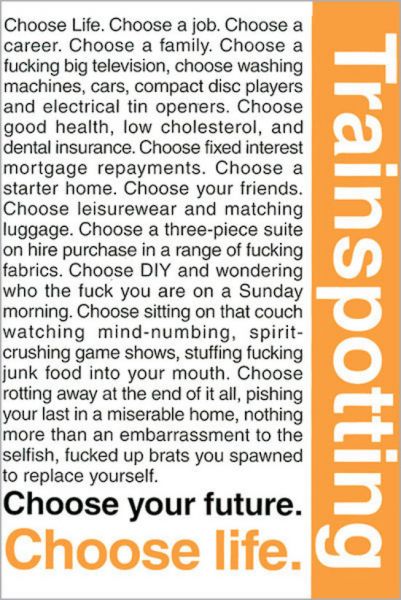Pop Weasel Image of Trainspotting - Quotes Poster - Posters - Image - Pop Weasel