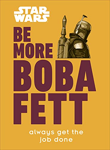 Pop Weasel Image of Star Wars Be More Boba Fett - Novel - Image - Pop Weasel