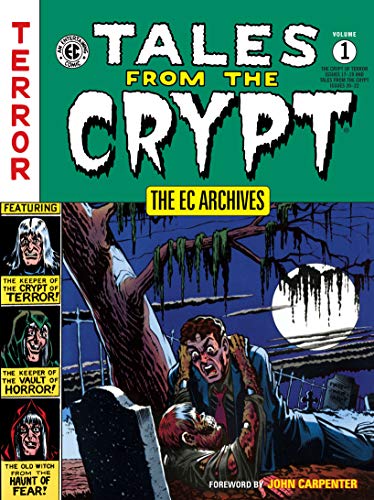 Pop Weasel Image of The EC Archives: Tales from the Crypt Volume 01 - Graphic Novels - Image - Pop Weasel