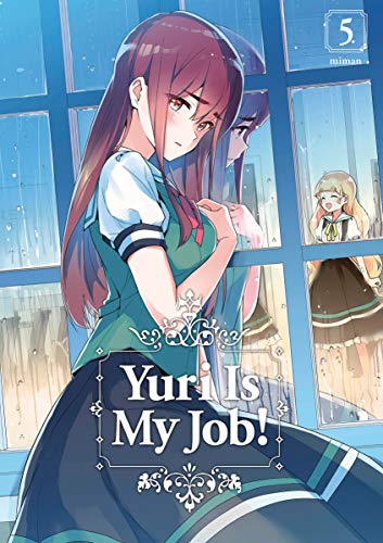 Pop Weasel Image of Yuri Is My Job! Vol. 05 - Manga - Image - Pop Weasel