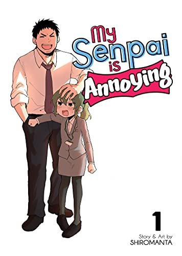 My Senpai is Annoying Vol. 1 | TPB - Manga - Image - Pop Weasel