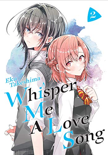 Whisper Me A Love Song 2 | TPB - Manga - Image - Pop Weasel