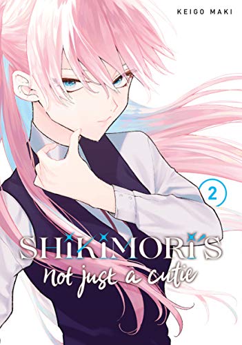 Shikimori's Not Just A Cutie 2 | TPB - Manga - Image - Pop Weasel