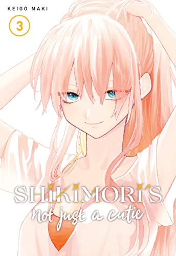 Shikimori's Not Just a Cutie 3 | TPB - Manga - Image - Pop Weasel