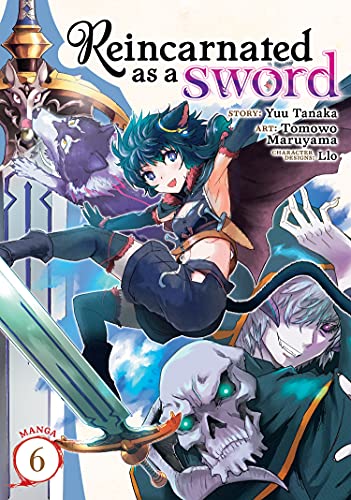 Front Cover - Reincarnated as a Sword (Manga) Vol. 6 - Pop Weasel - Manga - Image - Pop Weasel