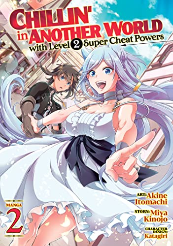 Chillin' in Another World with Level 2 Super Cheat Powers (Manga) Vol. 02 - Manga - Image - Pop Weasel