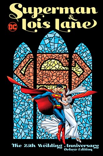 Front Cover Superman & Lois Lane The 25th Wedding Anniversary Deluxe Edition ISBN 9781779510334 - Graphic Novels - Image - Pop Weasel