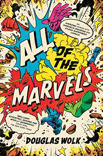 Pop Weasel Image of All of the Marvels: An Amazing Voyage into Marvel's Universe and 27,000 Superhero Comics - Art Book - Image - Pop Weasel