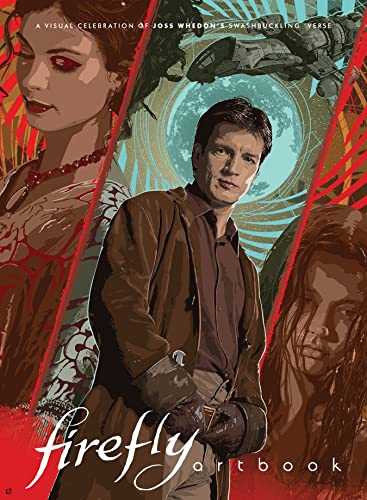 Pop Weasel Image of Firefly Art Book - A Visual Celebration of Joss Whedon's Swashbuckling 'Verse - Books - Image - Pop Weasel