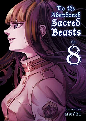 Pop Weasel Image of To the Abandoned Sacred Beasts Vol. 08 - Manga - Image - Pop Weasel