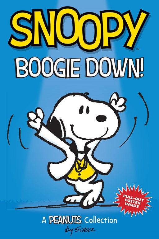 Pop Weasel Image of Snoopy: Boogie Down! A Peanuts Collection - Graphic Novel - Image - Pop Weasel