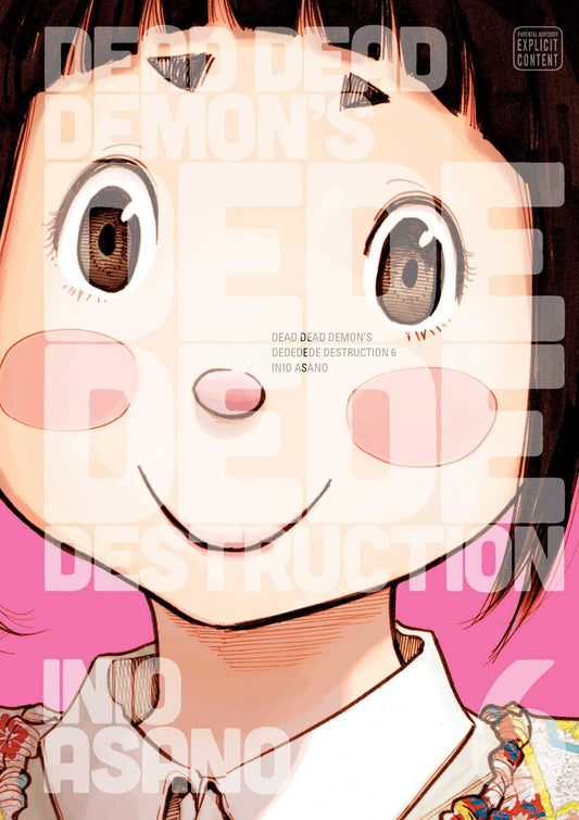 Front Cover Dead Dead Demon's Dededede Destruction, Vol. 06 ISBN 9781974707867