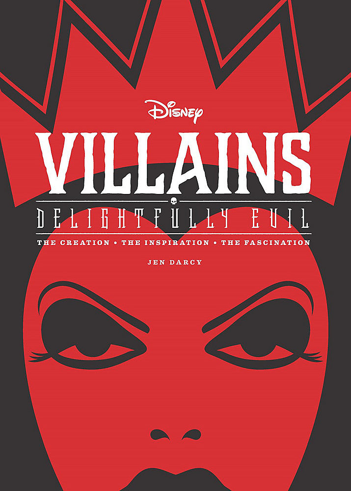 Pop Weasel Image of Disney Villains: Delightfully Evil (The Creation. The Inspiration. The Fascination.) - Art Book - Image - Pop Weasel