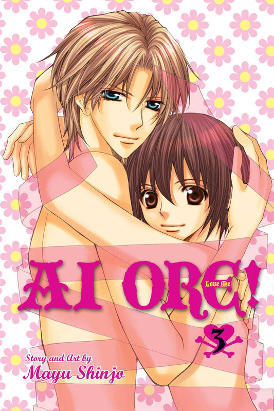 Pop Weasel Image of Ai Ore!, Vol. 3: Love Me!