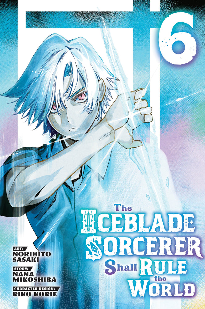 Pop Weasel Image of The Iceblade Sorcerer Shall Rule the World Vol. 06 - Manga - Image - Pop Weasel