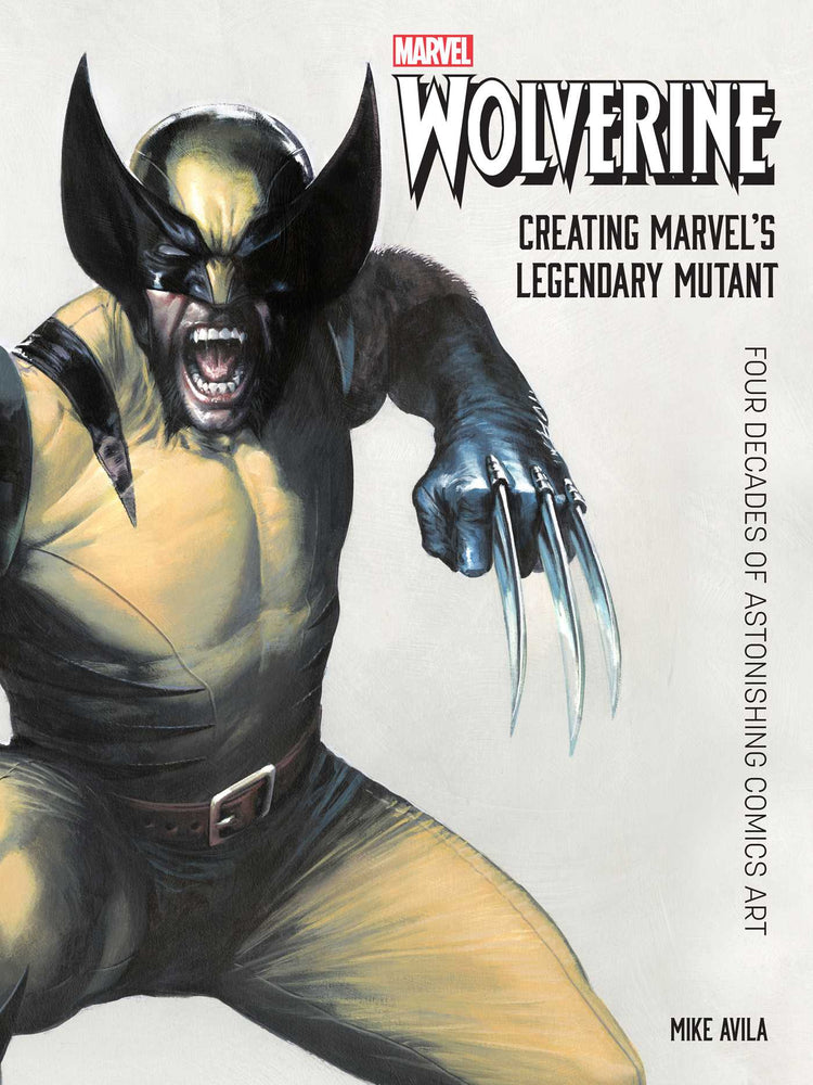 Wolverine: Creating Marvel's Legendary Mutant: Four Decades Of Astonishing Comics Art - Books - Image - Pop Weasel